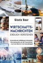 Wirtschaftsnachrichten endlich verstehen