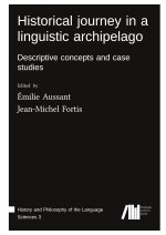 Historical journey in a linguistic archipelago