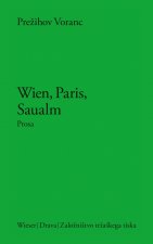 Wien, Paris, Saualm