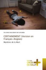 CERTAINEMENT (Version en Francais-Anglais)