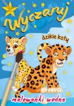 Wyczaruj dzikie koty. Malowanki wodne