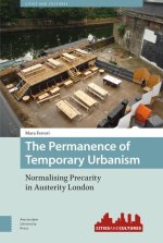 Permanence of Temporary Urbanism