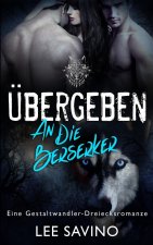 UEbergeben an die Berserker