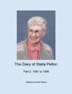 Diary of Stella Pelton - Part 2