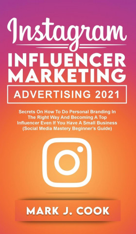Instagram Influencer Marketing Adversiting 2021