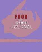 Food and Exercise Journal for Healthy Living - Food Journal for Weight Lose and Health - 90 Day Meal and Activity Tracker - Activity Journal with Dail