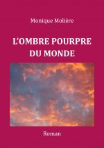 L'Ombre Pourpre Du Monde