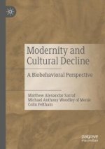Modernity and Cultural Decline