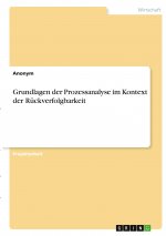 Grundlagen der Prozessanalyse im Kontext der Rückverfolgbarkeit