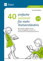40 einfache Lesetexte für mehr Textverständnis 5-6