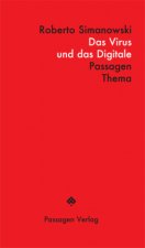 Das Virus und das Digitale