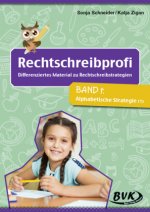 Rechtschreibprofi: Differenziertes Material zu Rechtschreibstrategien 01