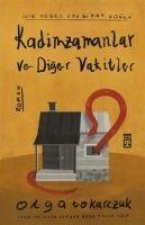Kadimzamanlar ve Diger Vakitler