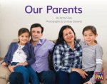 Our Parents: Leveled Reader Blue Non Fiction Level 11/12 Grade 1-2
