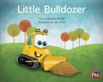 Little Bulldozer: Leveled Reader Yellow Fiction Level 8 Grade 1
