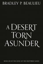Desert Torn Asunder