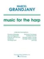 Music for the Harp Music of Various Composers Arr by Grandjany