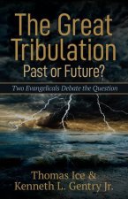 Great Tribulation--Past or Future?