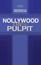 Nollywood on the Pulpit