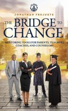Bridge to Change