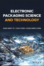 Electronic Packaging Science and Technology
