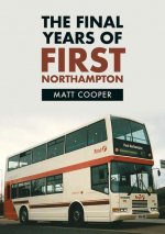 Final Years of First Northampton