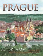 Prague Between History and Dreams