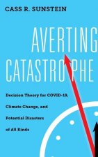 Averting Catastrophe