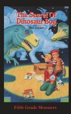 Secret Of Dinosaur Bog