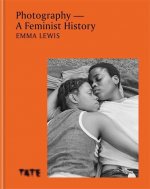 Photography - A Feminist History
