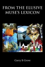From the Elusive Muse's Lexicon