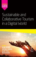 Sustainable and Collaborative Tourism in a Digital World