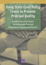 Using State-Level Policy Levers to Promote Principal Quality