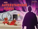 auferstandene Koenig