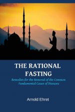 The Rational Fasting  by Arnold Ehret