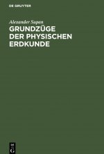 Grundzuge Der Physischen Erdkunde