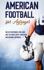American Football fur Anfanger