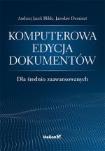 Komputerowa edycja dokumentów dla średnio zaawansowanych