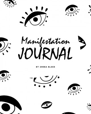 555 Manifestation Journal (8x10 Softcover Log Book / Planner / Journal)
