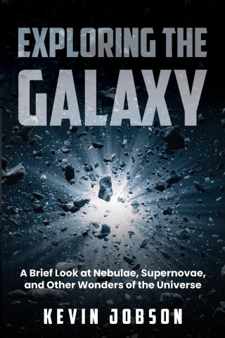 Exploring the Galaxy