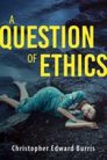 Question of Ethics