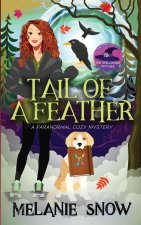 Tail of a Feather