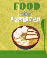 Food and Exercise Journal for Healthy Living - Food Journal for Weight Lose and Health - 90 Day Meal and Activity Tracker - Activity Journal with Dail