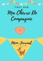 Tout Sur Ma Chevre De Compagnie
