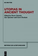 Utopias in Ancient Thought