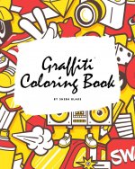 Graffiti Coloring Book for Children (8x10 Coloring Book / Activity Book)