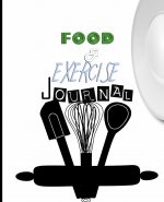 Food and Exercise Journal for Healthy Living - Food Journal for Weight Lose and Health - 90 Day Meal and Activity Tracker - Activity Journal with Dail