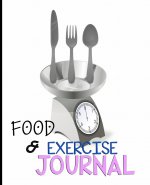 Food and Exercise Journal for Healthy Living - Food Journal for Weight Lose and Health - 90 Day Meal and Activity Tracker - Activity Journal with Dail