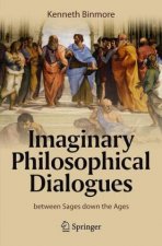 Imaginary Philosophical Dialogues