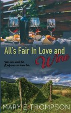 All's Fair In Love and Wine
